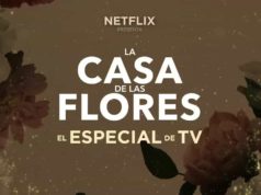 La Casa de las Flores, el especial de TV