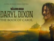 Daryl Dixon: The Book of Carol (Temporada 2)